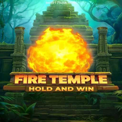 Exploring the Mystical World of FireTemple with Bet917 Bonuses