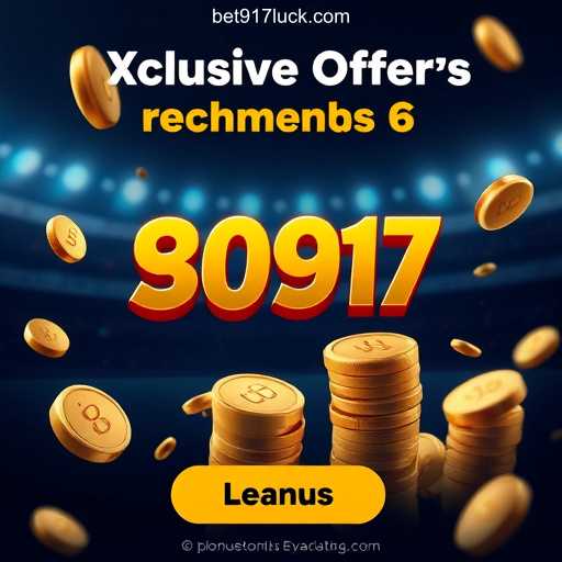 Exclusive Offers: Bet917 - Cadastre-se e Ganhe Bônus em Cada Recarga